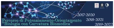 Percorso di potenziamento-orientamento "Biologia con curvatura biomedica"