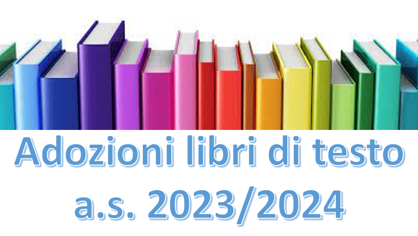 Adozioni libri di testo a.s. 2023-2024